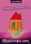 Baklava Desenli Ev