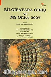 Bilgisayara Giriş ve MS Office 2007