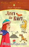 Avcı ile Kurt / Kardeş Dünya Masalları-8