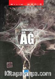 Dumandan Bir Ağ