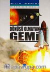 Dönüşü Olmayan Gemi