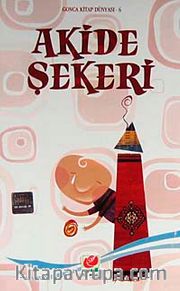 Akide Şekeri / Gonca Kitap Dünyası