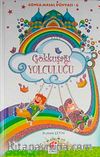 Gökkuşağı Yolculuğu / Gonca Masal Dünyası-6