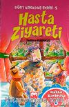 Hasta Ziyareti / Dört Arkadaş Serisi 5 (Cd Ekli)