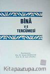 Bina ve Tercümesi