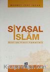 Siyasal İslam & Dini ve Fikri Temelleri
