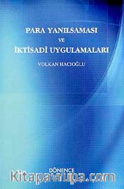 Para Yanılsaması ve İktisadi Uygulamaları