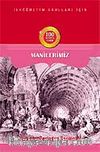 Türk Manilerinden Seçmeler / Manilerimiz