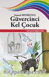 Güvercinci Kel Çocuk
