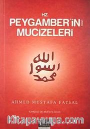 Hz. Peygamber'in (s.a.v) Mucizeleri