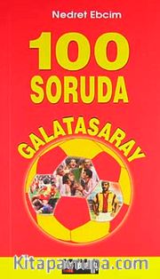 100 Soruda Galatasaray