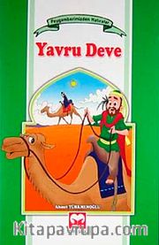 Yavru Deve / Peygamberimizden Hatıralar