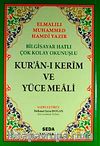 Bilgisayar Hatlı Çok Kolay Okunuşlu Kur'an-ı Kerim Ve Yüce Meali (Orta Boy-Kod:028)