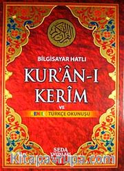 Bilgisayar Hatlı Kur'an-ı Kerim ve Renkli Türkçe Okunuşu (Cami Boy-Kod:133)
