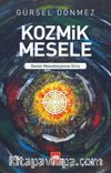 Kozmik Mesele