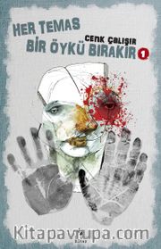 Her Temas Bir Öykü Bırakır 1