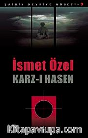 Karz-ı Hasen / Şairin Devriye Nöbeti-9