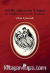 Elit Bir Fahişenin Öyküsü & La Traviata Üzerine Bir İnceleme