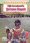Yiğit Karaahmet'in Şahane Hayatı