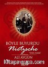 Böyle Buyurdu Nietzsche