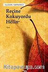 Reçine Kokuyordu Helin