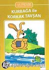Kurbağa İle Korkak Tavşan (El Yazılı)