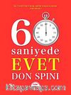 60 Saniyede Evet