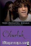Oburluk / Yedi Ölümcül Günah-6