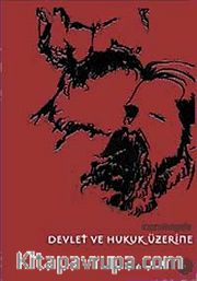 Devlet ve Hukuk Üzerine