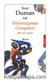 Müruruzaman Cinayetleri & Aşk Asi Üzgün