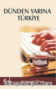 Dünden Yarına Türkiye
