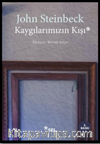 Kaygılarımızın Kışı