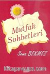 Mutfak Sohbetleri