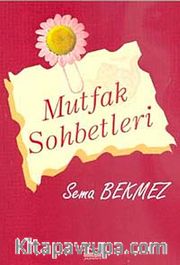 Mutfak Sohbetleri