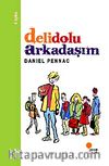 Delidolu Arkadaşım