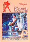 Bayan Kova (21 Ocak-19 Şubat) (Cep Boy)