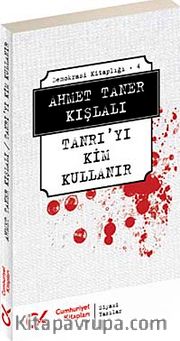Tanrı'yı Kim Kullanır