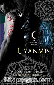 Uyanmış <br /> Bir Gece Evi Romanı
