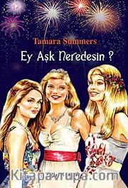 Ey Aşk Neredesin ?