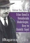 Orhan Kemal'in Romanlarında Modernleşme, Birey ve Gündelik Hayat