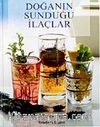 Doğanın Sunduğu İlaçlar