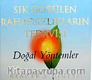 Sık Görülen Rahatsızlıkların Tedavisi