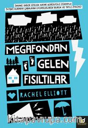 Megafondan Gelen Fısıltılar