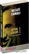 Bütün Şiirleri-1 & Yeni Bir Aşktan Önce