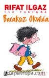 Bacaksız Okulda