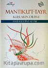 Mantıku't-Tayr & Kuşların Diliyle