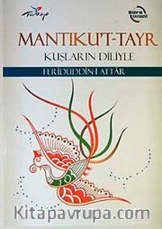Mantıku't-Tayr <br /> Kuşların Diliyle