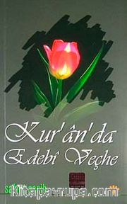 Kur'an'da Edebi Veçhe
