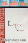 Kazakistan Notları