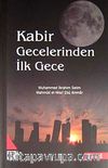Kabir Gecelerinden İlk Gece